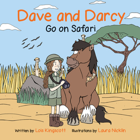 Dave and Darcy Go on Safari